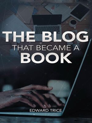 cover image of The Blog That Became a Book